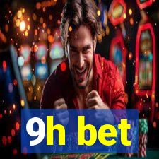 9h bet